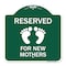 Signmission Pink Reserved Parking for New Mothers, Green & White Aluminum Sign, 18" x 18", GW-1818-23299 A-DES-GW-1818-23299 - alternate 1